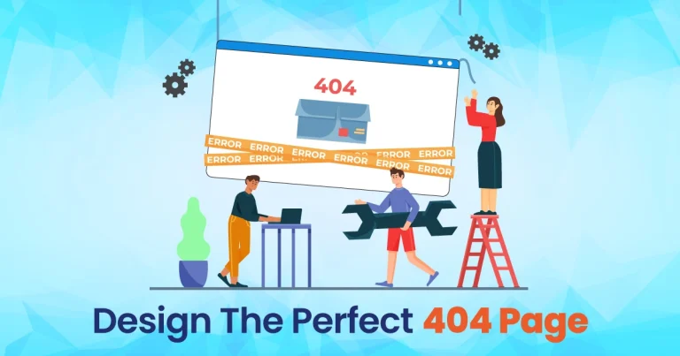 Design The Perfect 404 Page