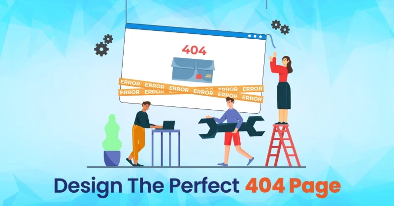 Design The Perfect 404 Page